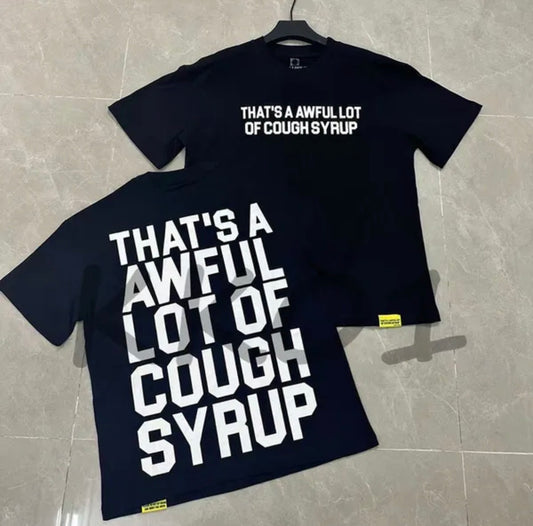 Cough Syrup Black T-Shirt