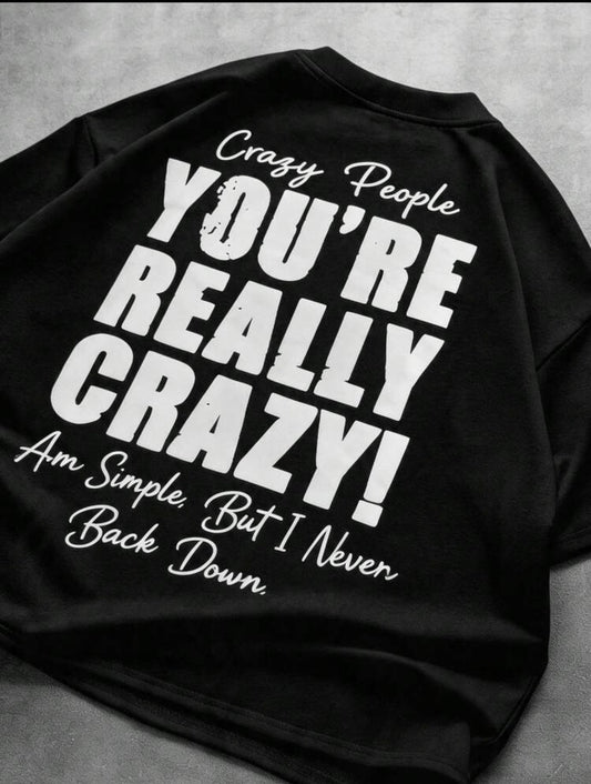 Crazy Black T-Shirt