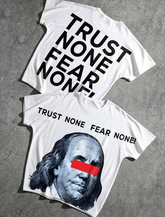 Trust None White T-Shirt