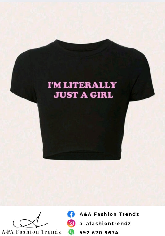 Literally Just Baby Tee
